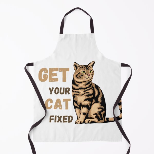 Item preview, GET YOUR CAT FIXED designed and sold by you-need-it.