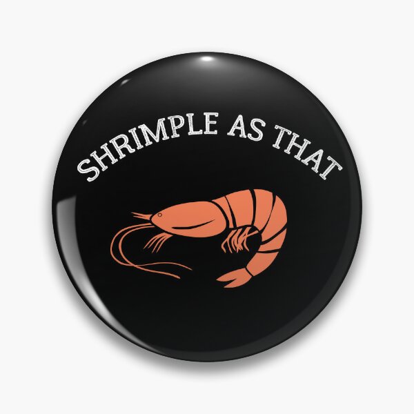 Item preview, Shrimple as that  ! Shellfish, Shrimp Seafood Lovers designed and sold by Raiko-art.