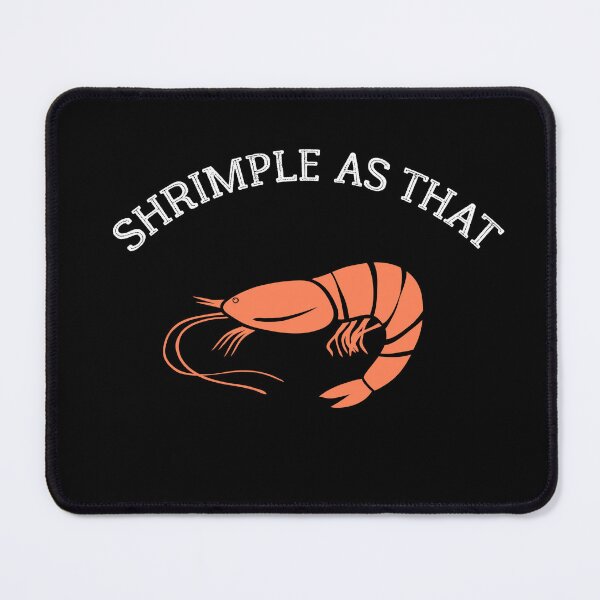 Item preview, Shrimple as that ! Shellfish, Shrimp Seafood Lovers designed and sold by Raiko-art.
