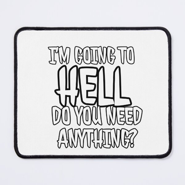 Item preview, Sarcastic Shirt, Funny Saying Shirt, Going to Hell Shirt, Sarcasm Shirt, Attitude Shirt, Unisex Dark Humor Shirt, Funny Graphic Tee designed and sold by mandover.