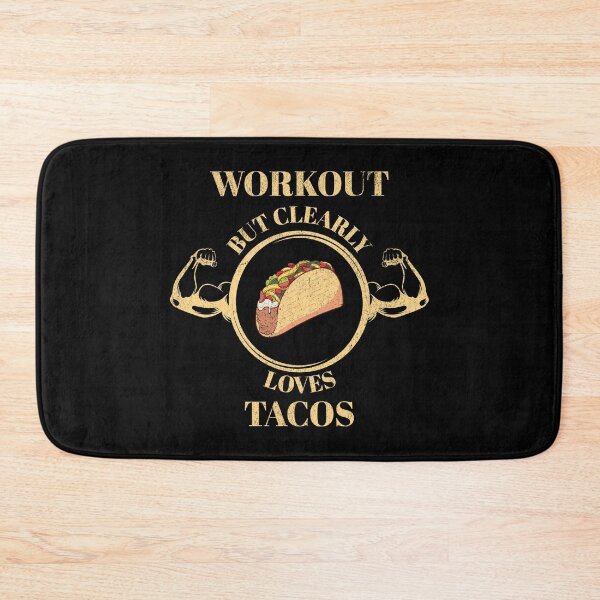 Item preview, Workout but clearly loves tacos designed and sold by JoRealm.