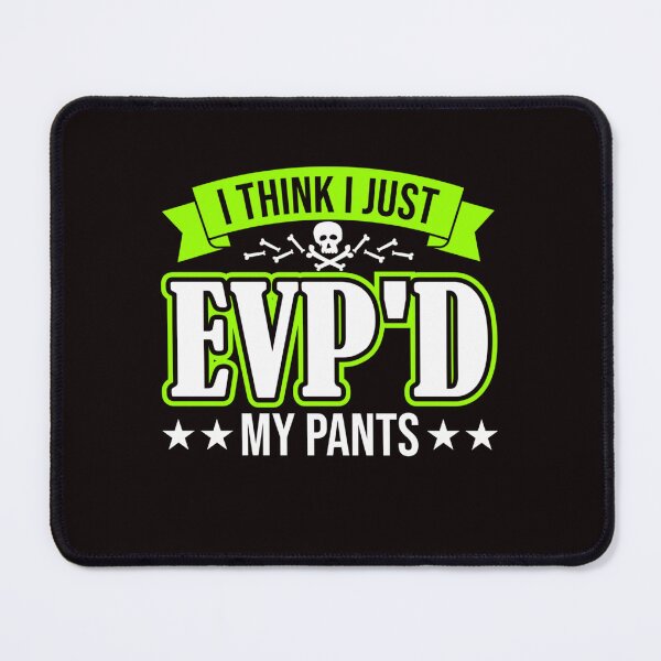 Item preview,  i think just evp’d my pants designed and sold by Best Selling ⭐⭐⭐⭐⭐(9.0).