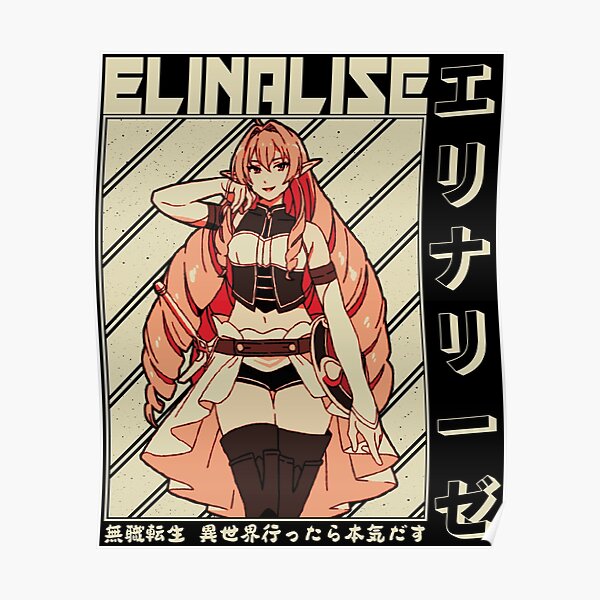 Elinalise Dragonroad エリナリーゼ Mushoku Tensei Jobless Reincarnation Poster For Sale By B Love 5805