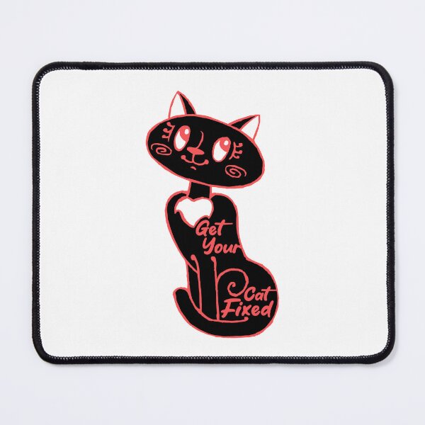 Item preview, Get Your Cat Fixed designed and sold by THROUGH-LIFE.