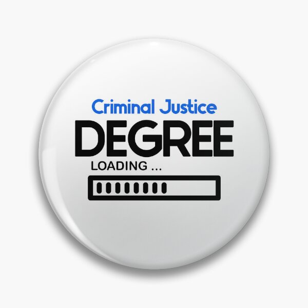 Item preview, Criminal Justice Degree Loading designed and sold by nextneveldesign.