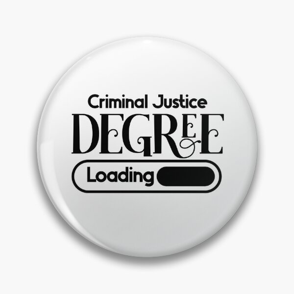 Item preview, Criminal Justice Degree Loading designed and sold by nextneveldesign.