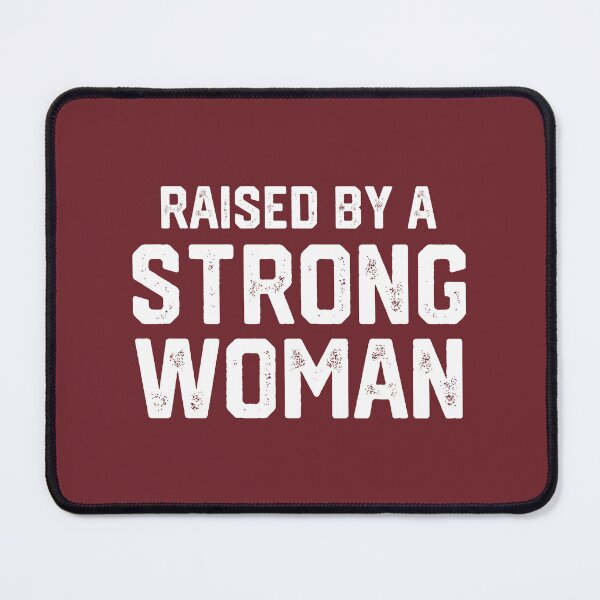 Item preview, Raised By A Strong Woman #4 designed and sold by SalahBlt.