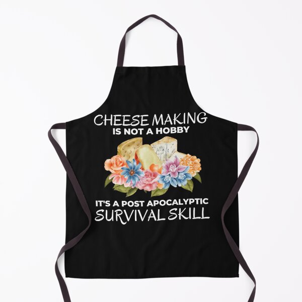 Item preview, Funny Cheese Making is not a Hobby Prepper Joke designed and sold by AloraDawnEve.