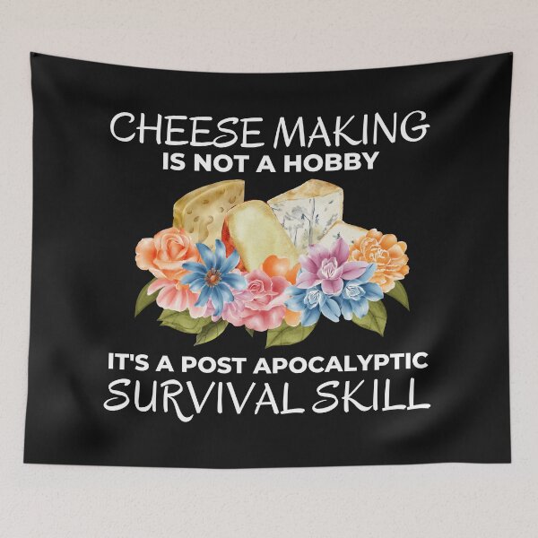 Item preview, Funny Cheese Making is not a Hobby Prepper Joke designed and sold by AloraDawnEve.