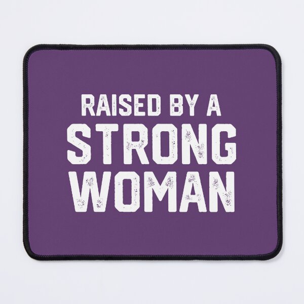 Item preview, Raised By A Strong Woman #5 designed and sold by SalahBlt.