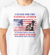 I STAND FOR THE ANTHEM Unisex T-Shirt