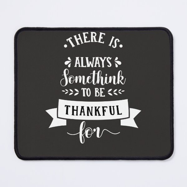 Item preview, there is always somthing to be thankful thanksgiving T-shirt designed and sold by Stoxnet.
