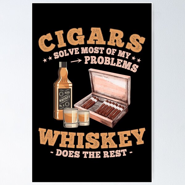 Item preview, Funny Cigar Sayings for Whiskey and Cigars Lovers designed and sold by grinta2021.