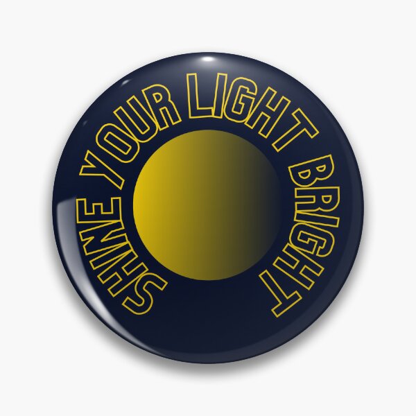 Item preview, Shine Your Light Bright designed and sold by DEWDesigns.