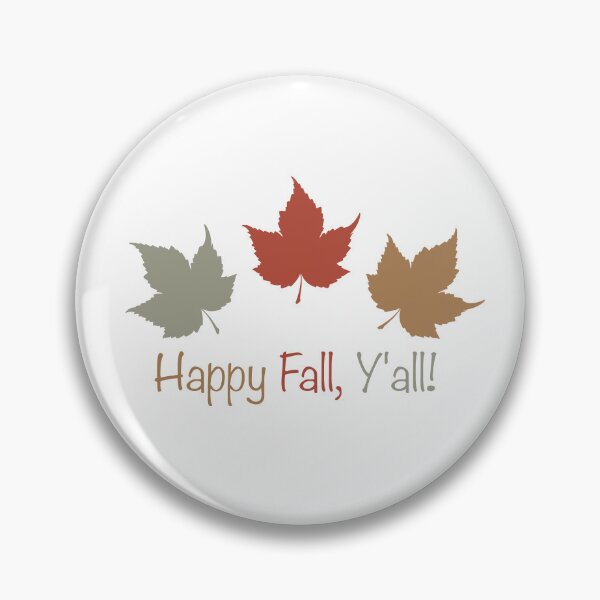 Item preview, Happy Fall, Y'all! - Fall Autumn Leaf Design designed and sold by gjsart.