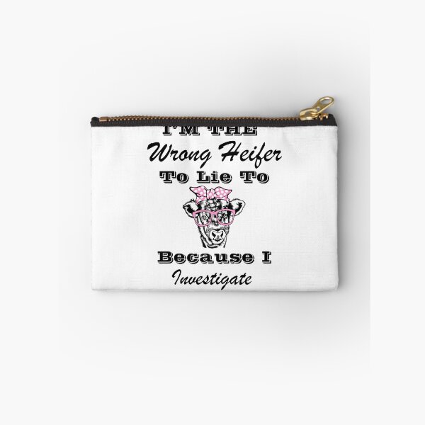 Item preview, I’m The Wrong Heifer To Lie To Because I Investigate designed and sold by SeniorPrint99.