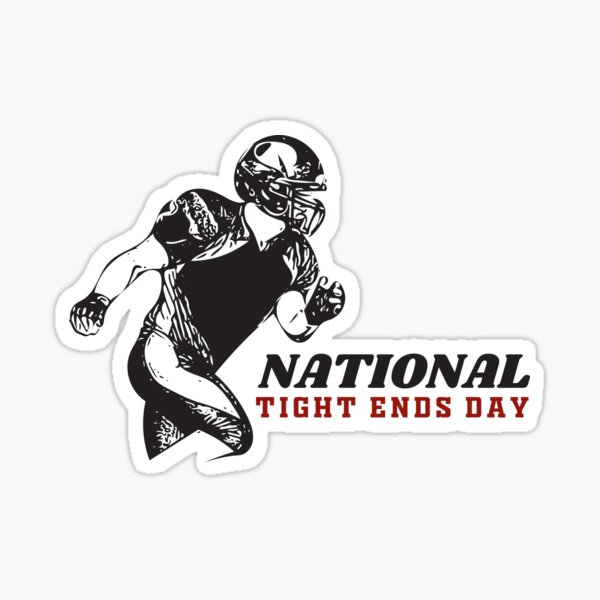 National Tight Ends Day - San Francisco 49ers  Sticker for Sale