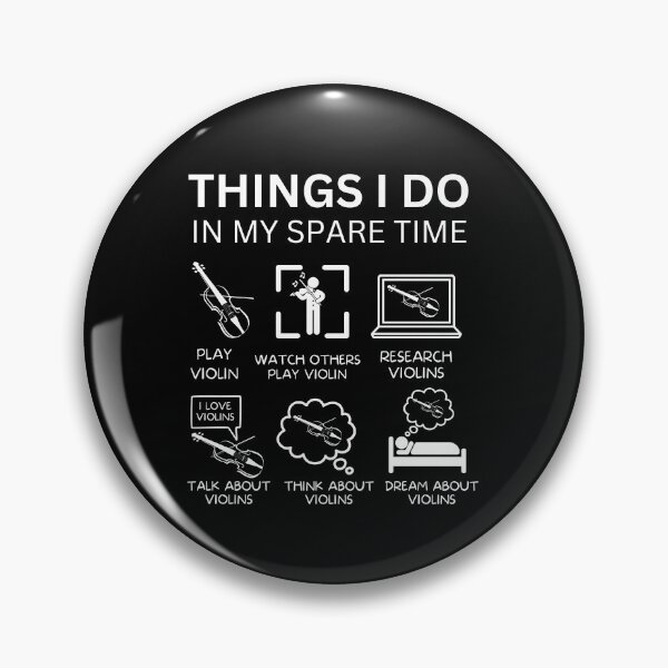 Item preview, Things I Do In My Spare Time For Violin Player And Orchestra Musicians As A Classical Violinist designed and sold by Funwithmusic.