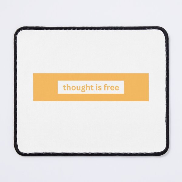 Item preview, Thought is free - block Quote designed and sold by justbejoker.