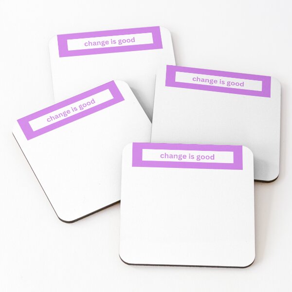 Item preview, Change is good - block Quote designed and sold by justbejoker.