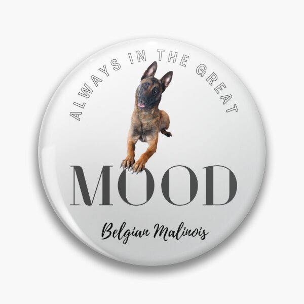Item preview, Belgian Malinois Always in the Mood designed and sold by PoeticWorld1.