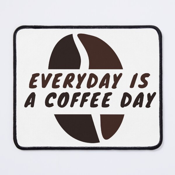 Item preview, Beans Everyday Is A Coffee Day designed and sold by TheCreativeFab.
