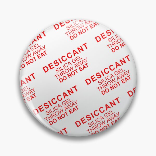 Item preview, DESICCANT - SILICA GEL - THROW AWAY - DO NOT EAT designed and sold by Gary Kaleda.