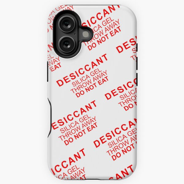 DESICCANT - SILICA GEL - THROW AWAY - DO NOT EAT iPhone Tough Case
