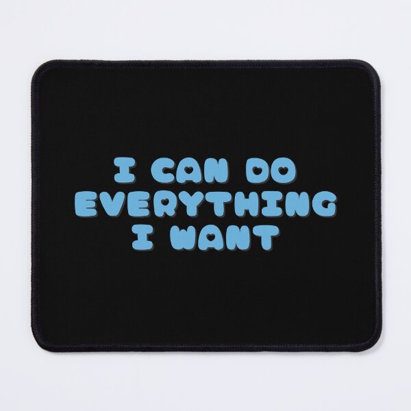 Item preview, I Can Do Everything I Want Motivational Quote designed and sold by NinniShop.