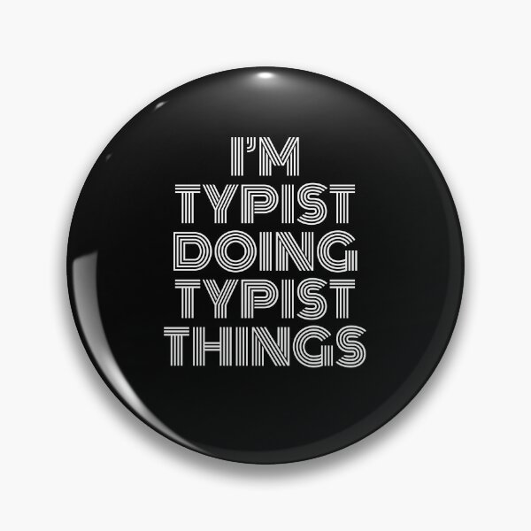Item preview, I'm Typist Doing Typist Things Retro Vintage designed and sold by SVPOD.