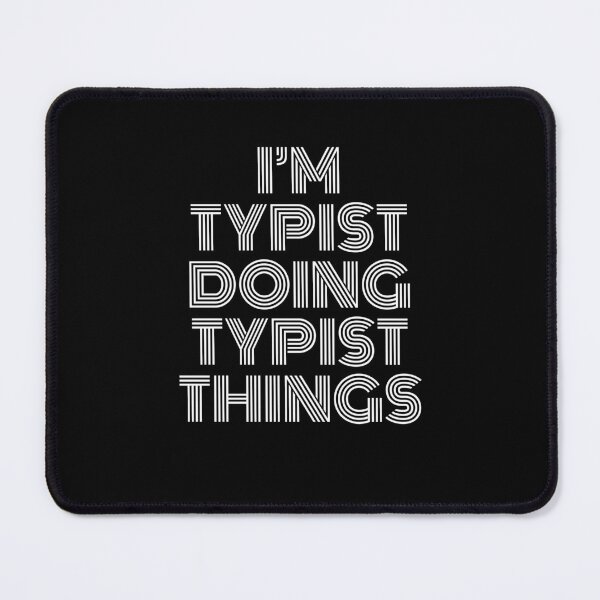 Item preview, I'm Typist Doing Typist Things Retro Vintage designed and sold by SVPOD.