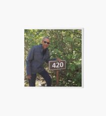 420 Obama Print Art Board