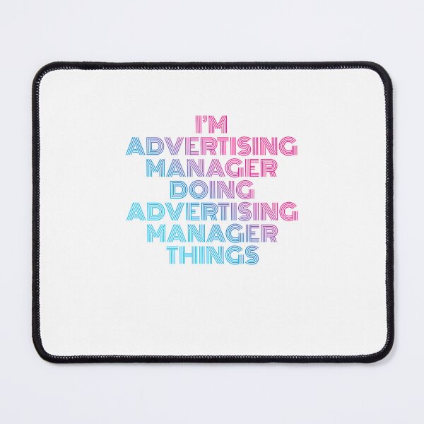 Item preview, I'm Advertising Manager Doing Advertising Manager Things Retro Neon designed and sold by SVPOD.
