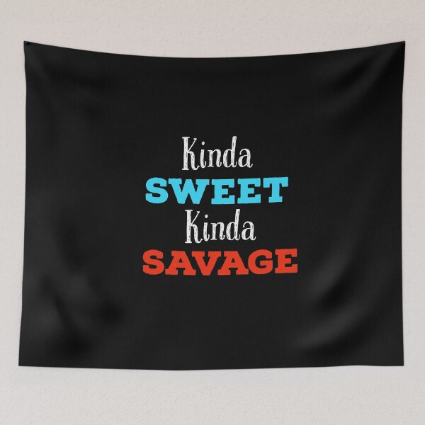 Item preview, Kinda Sweet Kinda Savage T-shirt, Funny Graphic Tee, Funny Saying Tee, Sarcastic Women Shirt, Gift For Mom, Funny Women Shirt, Gift For Her designed and sold by mandover.