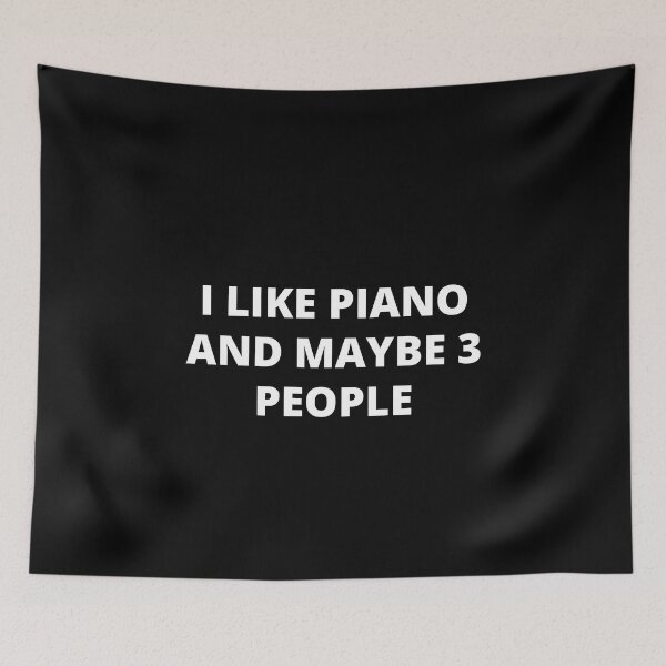 Item preview, I Like Piano And Maybe 3 People For Piano Player And Orchestra Musicians As A Classical Pianist designed and sold by Funwithmusic.