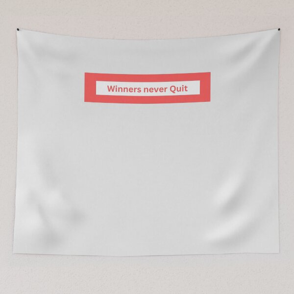 Item preview, winners never quit - block Quote designed and sold by justbejoker.