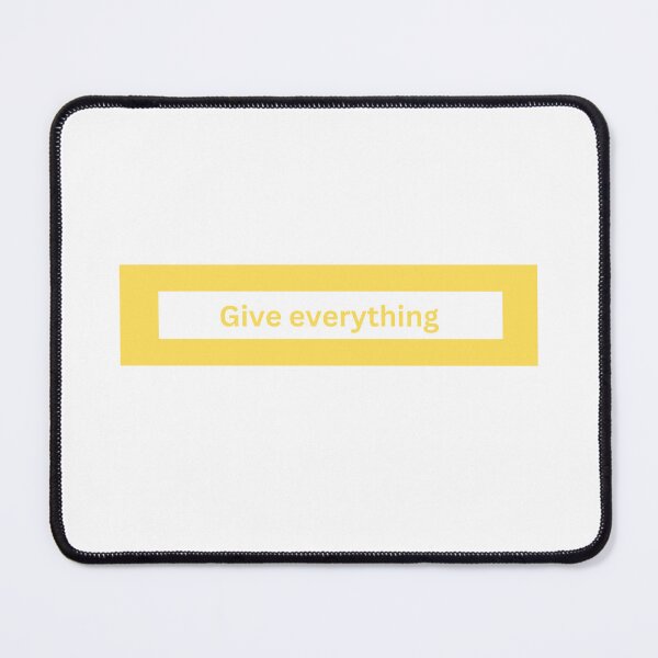 Item preview, Give everything - block Quote designed and sold by justbejoker.