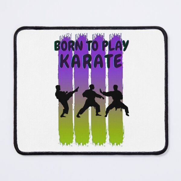 Item preview, Born to play sports - Karate designed and sold by AspectArtWorks.