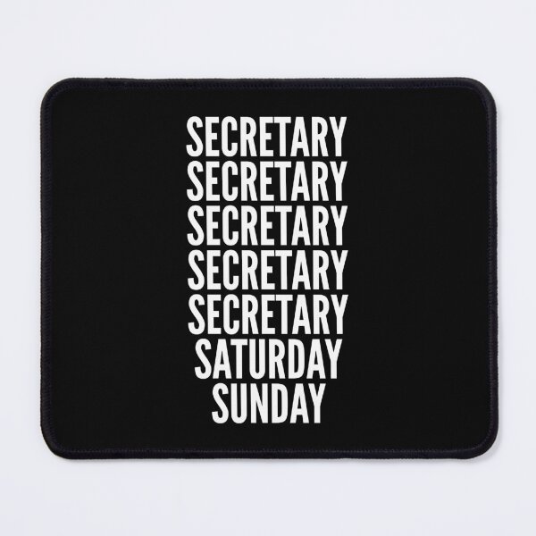 Item preview, Secretary saturday and sunday for Secretarys designed and sold by SVPOD.
