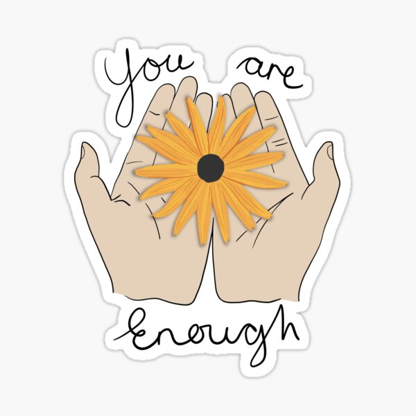 Item preview, You are enough! designed and sold by SpiritedArtwork.