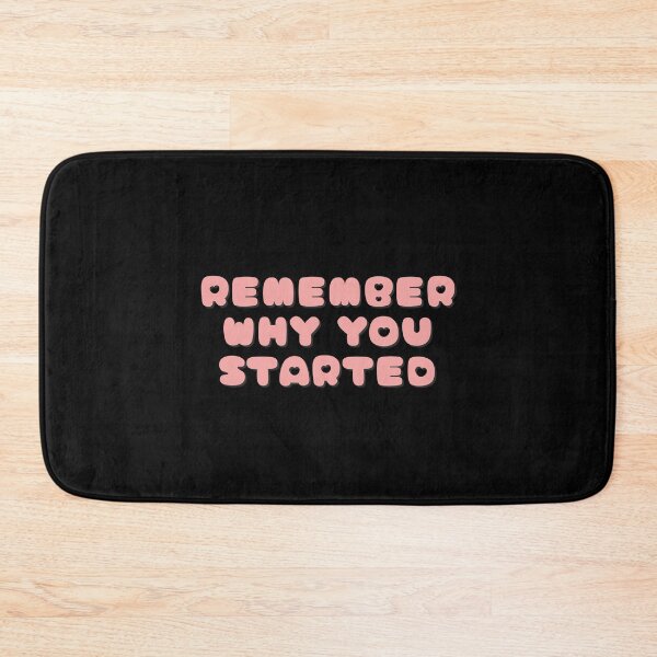 Item preview, Remember Why You Started Motivational Quote designed and sold by NinniShop.