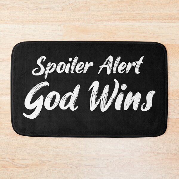Item preview, Spoiler God Wins. Spoiler Alert God Wins designed and sold by CreacionsMeraki.