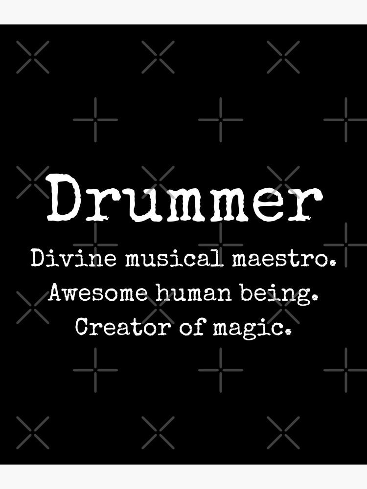 "Drummer Meaning For Drums Player And Bassist Musicians As A Percussion