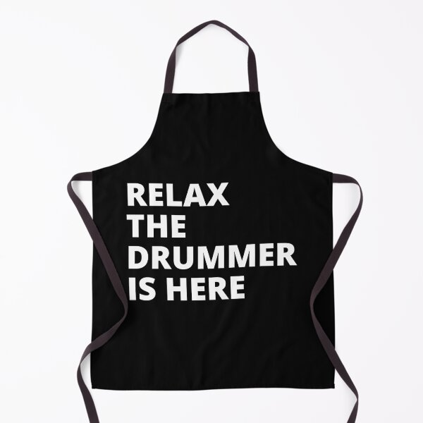 Item preview, Relax The Drummer Is Here For Drums Player And Bassist Musicians As A Percussion Drummer designed and sold by Funwithmusic.