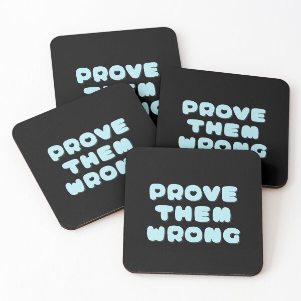 Item preview, Prove Them Wrong Motivational Quote designed and sold by NinniShop.