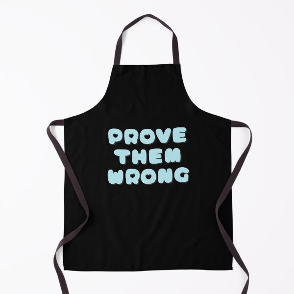 Item preview, Prove Them Wrong Motivational Quote designed and sold by NinniShop.