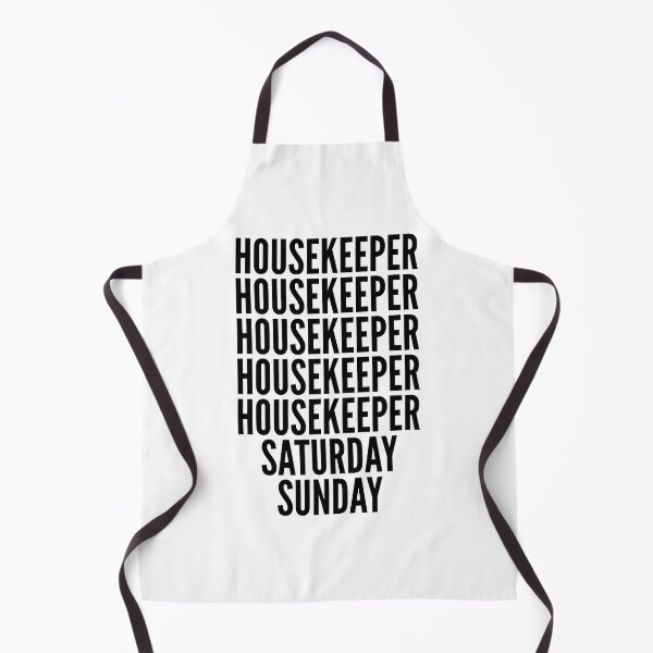 Item preview, Housekeeper funny workweek for Housekeepers designed and sold by SVPOD.