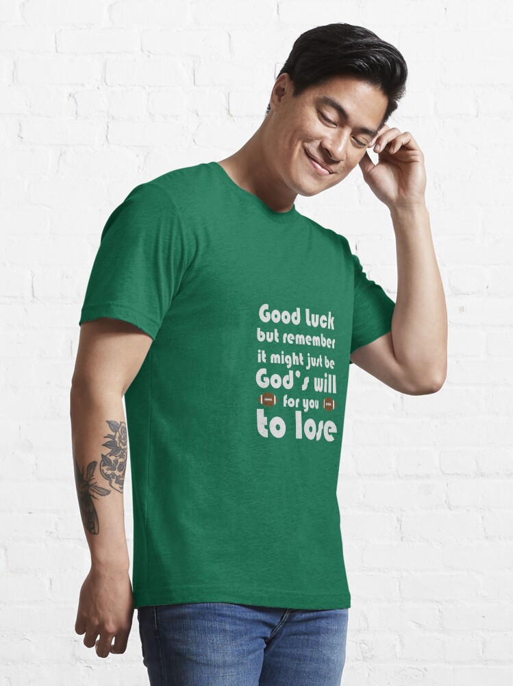 Alternate view of God's Will to Lose at Football Essential T-Shirt
