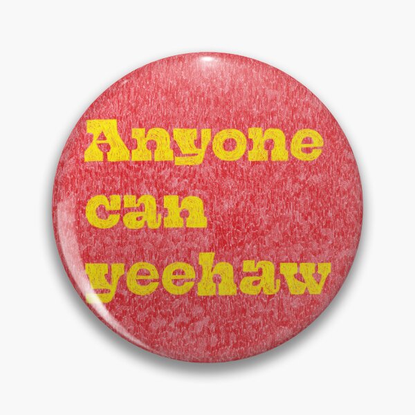 Item preview, Anyone Can Yeehaw designed and sold by AnyoneCanYeehaw.