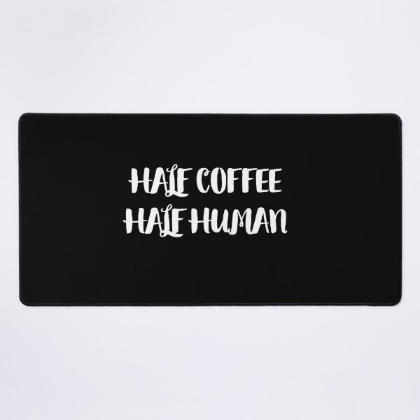 Item preview, Half Coffee Half Human designed and sold by mandover.